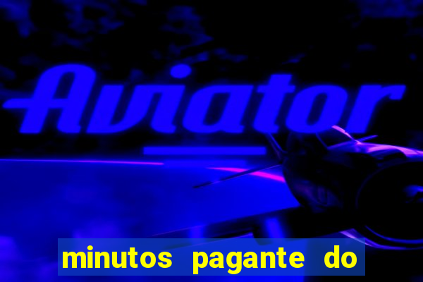 minutos pagante do fortune rabbit